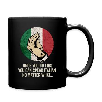Italienische Handgeste Italia Italien Italiano Flagge - Tasse einfarbig - Schwarz - Rechts