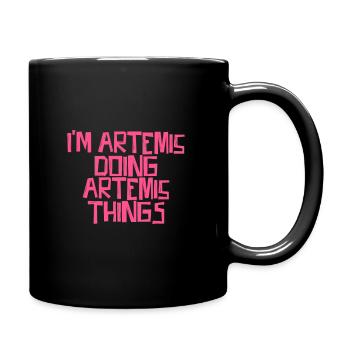 Je suis Artemis en train de faire des choses Artemis - Mug uni - noir - Droite