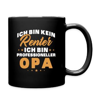 Ich Bin Kein Rentner Ich Bin Professioneller Opa - Tasse einfarbig - Schwarz - Rechts
