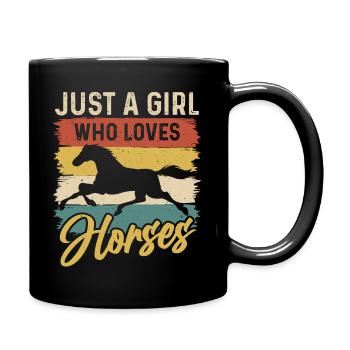 Horse Lover Gift Just A Girl Who Loves Horses - Full Colour Mug - black - Right