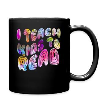 J’apprends aux enfants à lire les professeurs de sciences Lecture - Mug uni - noir - Droite