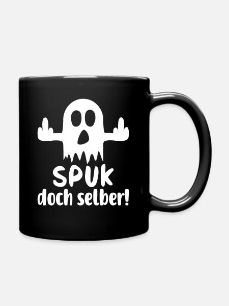 Spuk doch selber - Tasse einfarbig - Schwarz