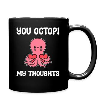 You Octopi My Thoughts Marine -Zoologe - Tasse einfarbig - Schwarz - Rechts