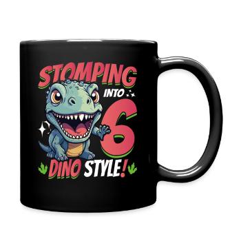 T-Rex Turning 6: Stomping into 6th Dino Style Bday - Full Colour Mug - black - Right
