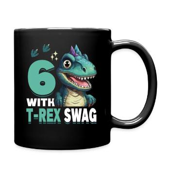 6th Year Roar Celebrate 6 With T-Rex Swag Dinosaur - Tasse einfarbig - Schwarz - Rechts