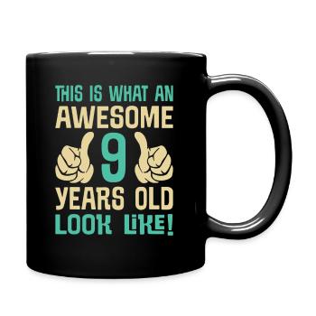 This Is What An Awesome 9 Year Old Looks Like Kids - Full Colour Mug - black - Right