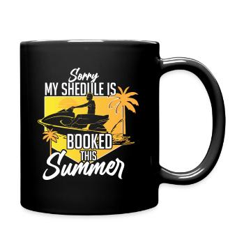 Tut Mir Leid Mein Terminplan Ist Diesen Sommer Aus - Tasse einfarbig - Schwarz - Rechts