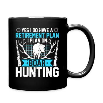 Retirement plan is to go hunting - Full Colour Mug - black - Right