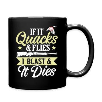 Wenn Es Quakt Und Fliegt Sprenge Ich Und Es Stirbt - Tasse einfarbig - Schwarz - Rechts
