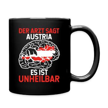 Der Arzt Sagt Austria Es Ist Unheilbar Österreich - Tasse einfarbig - Schwarz - Rechts