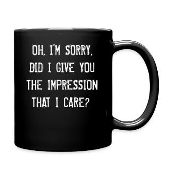 Pardon. Est-ce que je vous ai donné l’impression - Mug uni - noir - Droite