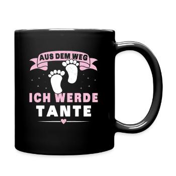 Aus dem Weg ich werde Tante für Schwangerschünen - Tasse einfarbig - Schwarz - Rechts