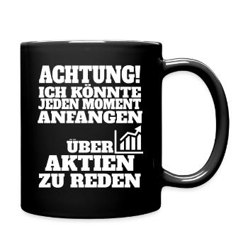 Aktien Börse Geldanlage Aktienkurse Aktienmarkt - Tasse einfarbig - Schwarz - Rechts