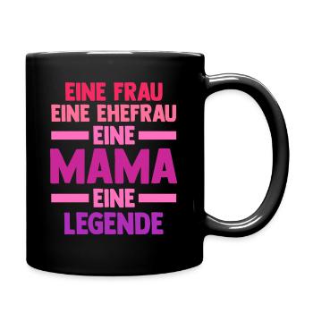 Ehefrau Mutter Mama - Tasse einfarbig - Schwarz - Rechts