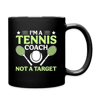 Je suis un entraîneur de tennis et non une cible - Mug uni - noir - Droite