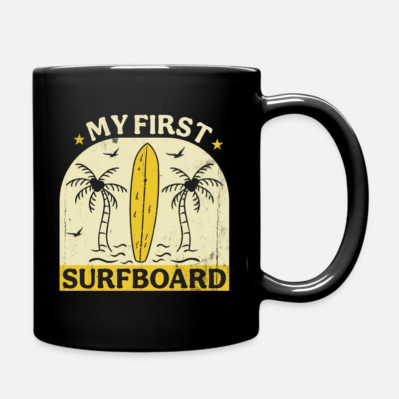 Mein Erstes Surfbrett - Tasse einfarbig - Schwarz