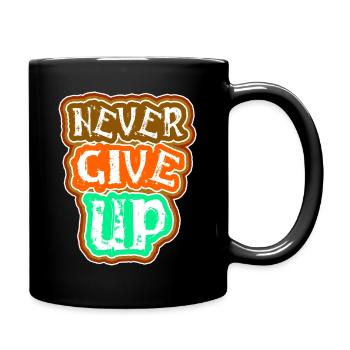 Never give up - Full Colour Mug - black - Right