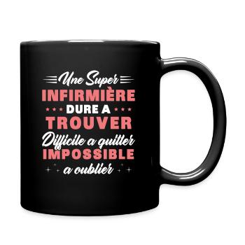 Une super Infirmière Cadeau Femme Humour - Mug uni - noir - Droite