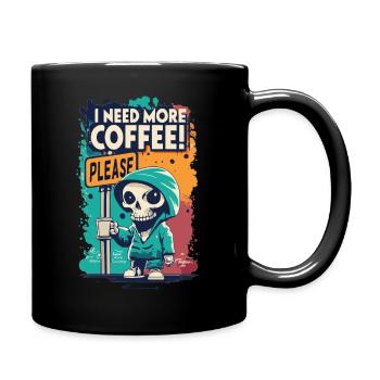 Skeleton Skull I NEED MORE COFFEE Coffee Saying - Full Colour Mug - black - Right