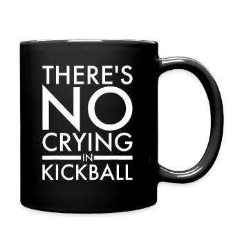 Kickballspieler Beim Kickball wird nicht geweint - Tasse einfarbig - Schwarz - Rechts