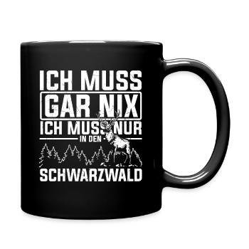 I don't have to do anything, I just have to go to the Black Forest u - Full Colour Mug - black - Right