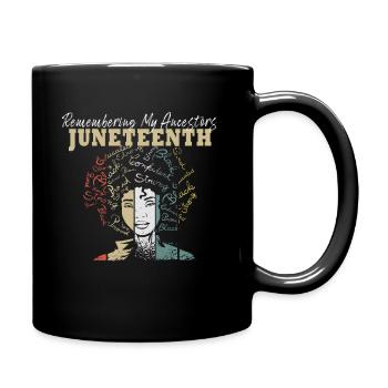 Juneteenth 1865 Gedenken an meine Vorfahren - Tasse einfarbig - Schwarz - Rechts