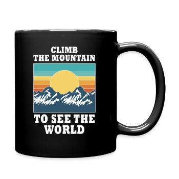 Erklimmen Sie den Berg, um die Welt zu sehen - Tasse einfarbig - Schwarz - Rechts