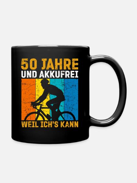 50. Geburtstag: Stolz, Akkufrei & Fahrradliebend! - Tasse einfarbig - Schwarz