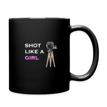Shot Like A Girl Filmemacherin Filmregisseurin - Tasse einfarbig - Schwarz - Rechts