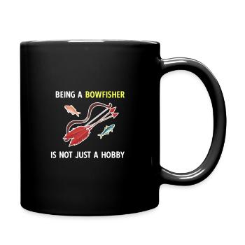 Ein Bogenfischer Zu Sein Ist Nicht Nur Ein Hobby - Tasse einfarbig - Schwarz - Rechts