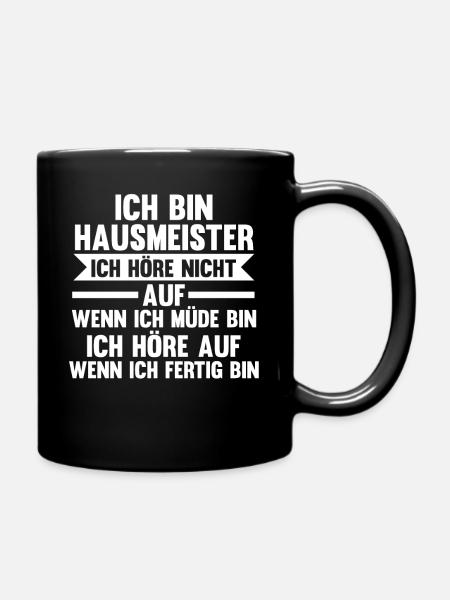 Hauswart Haustechniker Hausmeister - Tasse einfarbig - Schwarz