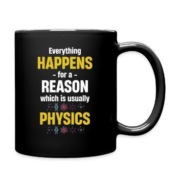 Tout arrive pour une raison, qui est - Mug uni - noir - Droite