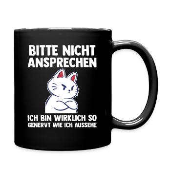 Katze Bitte Nicht Ansprechen - Tasse einfarbig - Schwarz - Rechts