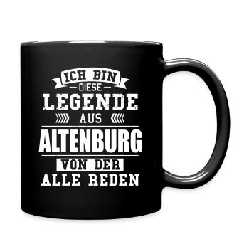 Stadt Altenburg Deutschland Legende Spruch - Tasse einfarbig - Schwarz - Rechts