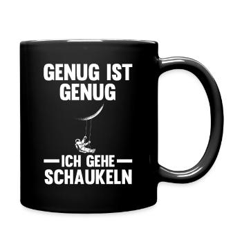 Astronaut Genug Ist Genug Ich Gehe Schaukeln - Tasse einfarbig - Schwarz - Rechts