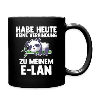Pandabär Habe Heute Keine Verbindung Zu Meinem E-L - Tasse einfarbig - Schwarz - Rechts