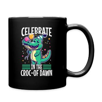 Celebrate until the croc-of dawn - Full Colour Mug - black - Right