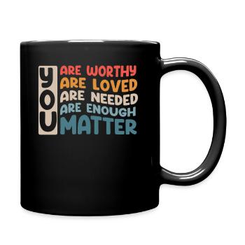 You Matter Kindness Be Kind Groovy Mental Health - Full Colour Mug - black - Right