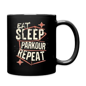 Manger Dormir Parkour Répéter le dicton sportif - Mug uni - noir - Droite