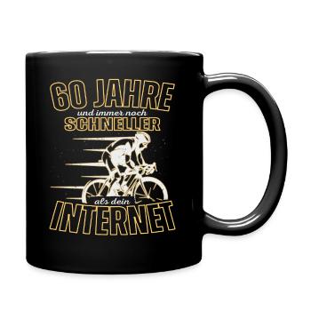 60 Jahre, immer noch schneller als Dein Internet - Tasse einfarbig - Schwarz - Rechts