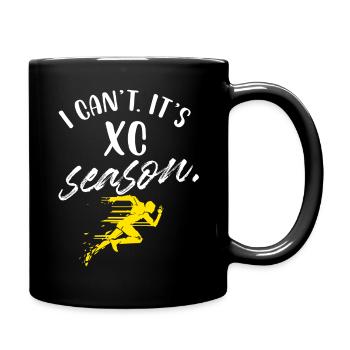 I cant its xc season Design for a xc sport fan - Tasse einfarbig - Schwarz - Rechts
