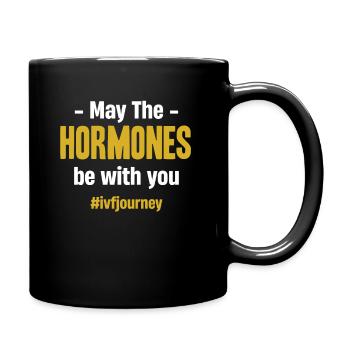 Mögen Die Hormone Mit Ihnen Sein. Ivf, - Tasse einfarbig - Schwarz - Rechts