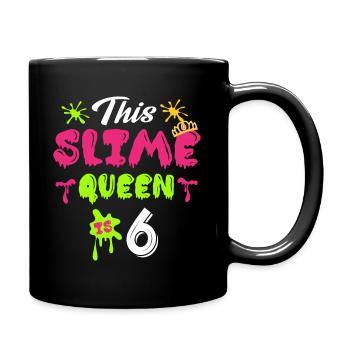 This Slime Queen Is 6 - Slime Lover Birthday - Tasse einfarbig - Schwarz - Rechts