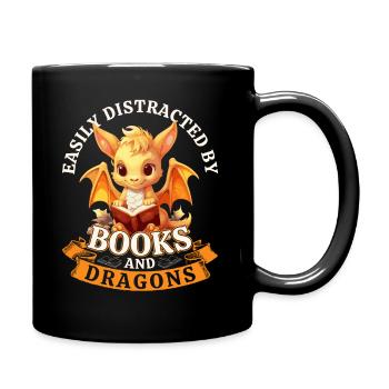 Easily Distracted By Books And Dragons: Drachen - Tasse einfarbig - Schwarz - Rechts