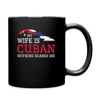 Rien ne me fait peur Ma femme est cubaine - Mug uni - noir - Droite