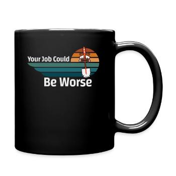 Votre travail pourrait être pire Papier toilette Lieu de travail - Mug uni - noir - Droite