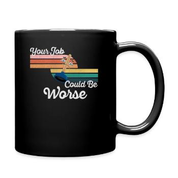 Votre travail pourrait être pire Papier toilette Lieu de travail - Mug uni - noir - Droite