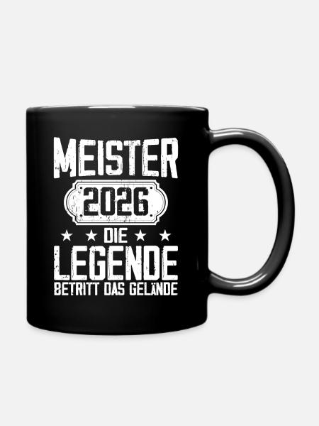 Meister 2026 Die Legende Betritt Das Gelände - Tasse einfarbig - Schwarz