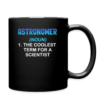 Astronome (nom) 1. Le terme le plus cool pour - Mug uni - noir - Droite