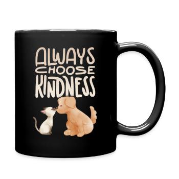 Chien et chat disant, citation de motivation gentillesse - Mug uni - noir - Droite